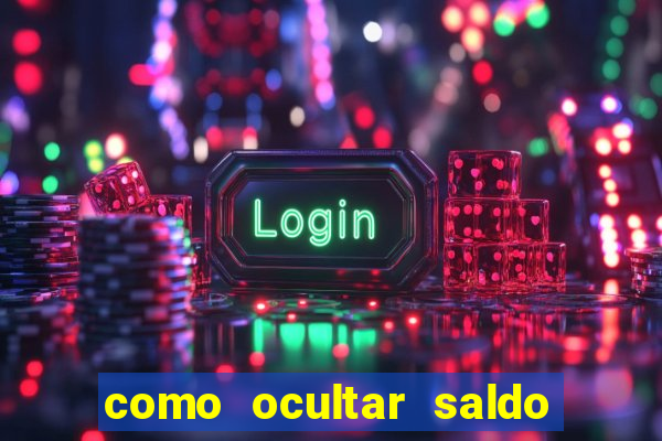 como ocultar saldo na betfair